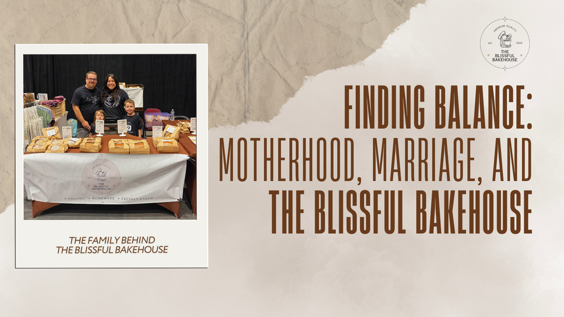 Finding Balance: Motherhood, Marriage, and The Blissful Bakehouse